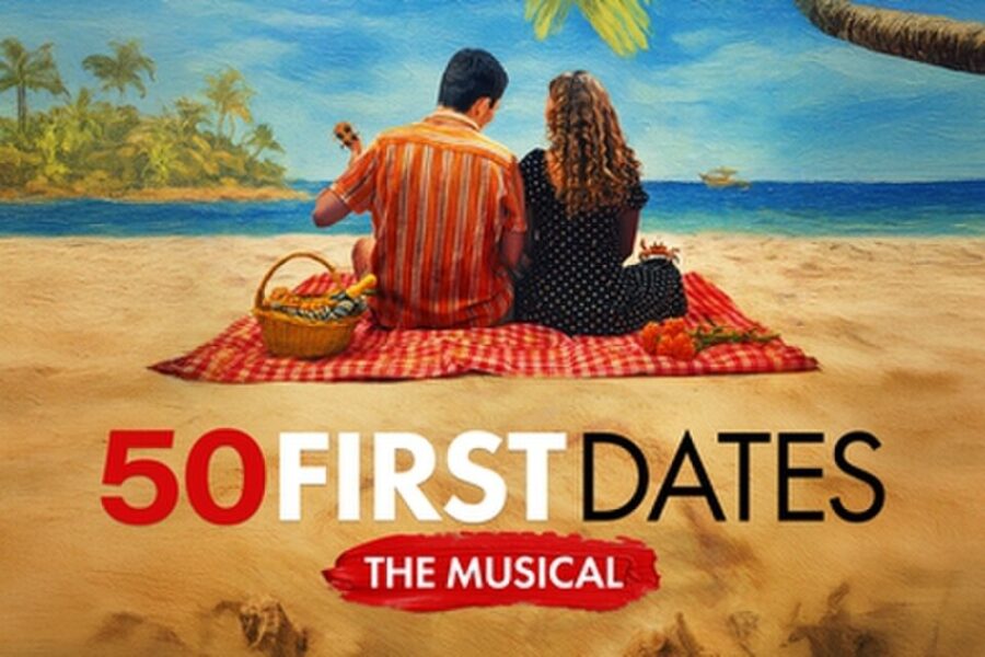 50 First Dates The Musical